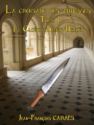 cover image of La Croisade des Abbesses